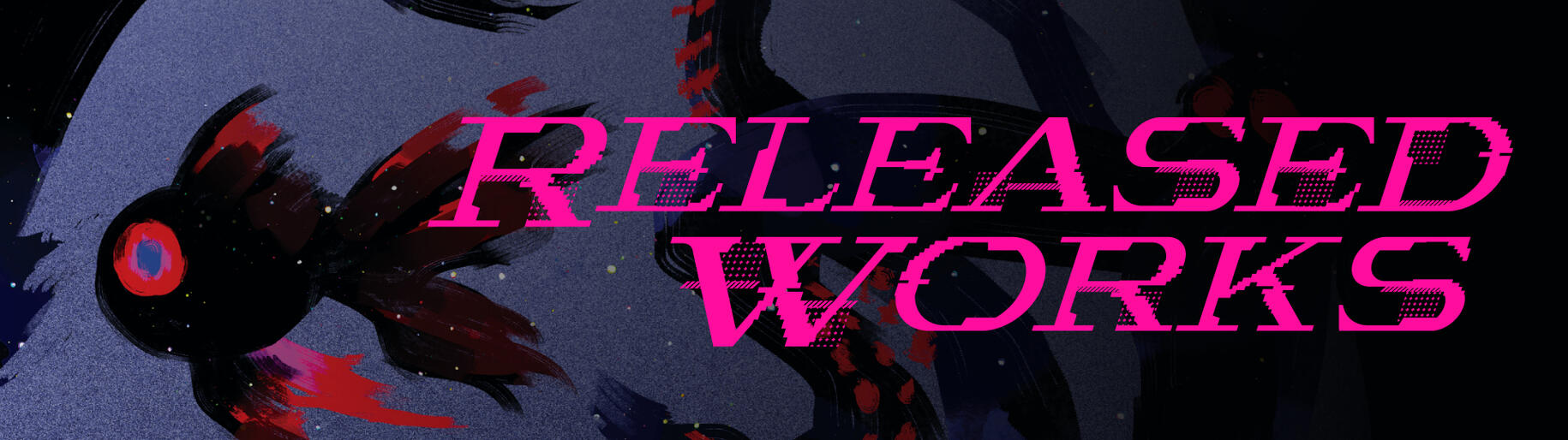 Released Works